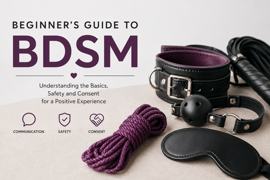 Beginner's Guide to BDSM: Safety, Consent & Starter Gear